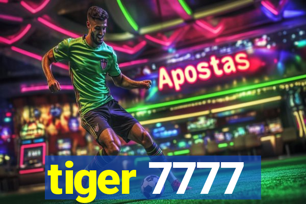 tiger 7777